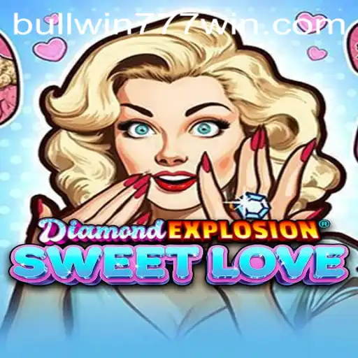 Discovering DiamondExplosionSweetLove: A Thrilling Gaming Experience