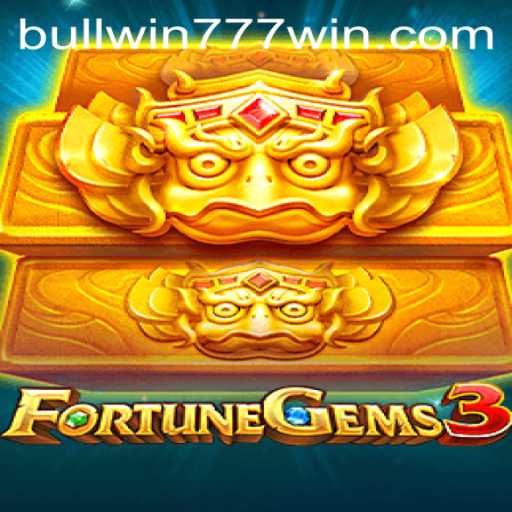 FortuneGems3: An In-Depth Look at the Exciting Gameplay and Winning Strategies