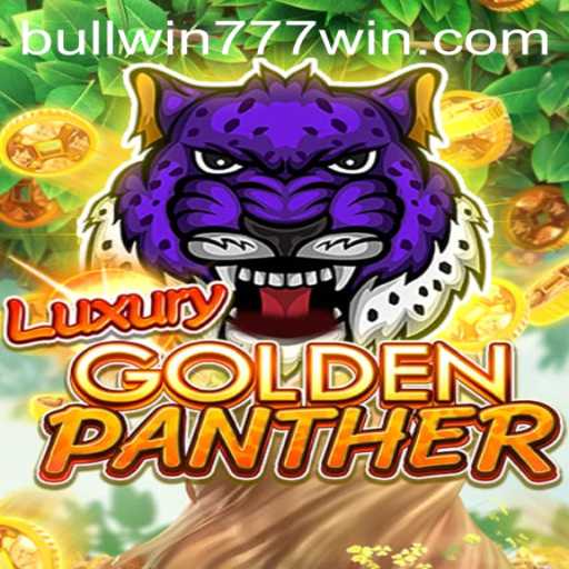Discover the Thrills of LUXURYGOLDENPANTHER: A Unique Gaming Experience