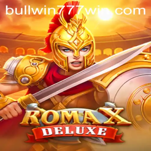 Exploring the Unrivaled Thrill of RomaXDeluxe: A Gaming Odyssey with bullwin777